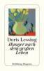 Hunger nach dem großen Leben - Doris Lessing