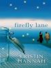 Firefly Lane - Kristin Hannah