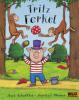 Fritz Ferkel - Axel Scheffler, Martine Oborne