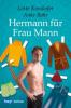 Hermann für Frau Mann - Anke Bahr, Lotte Kinskofer