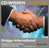 Knigge international, 2 Audio-CDs - Anke Quittschau, Christina Tabernig
