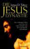 Die Jesus-Dynastie - James D. Tabor