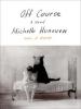 Off Course - Michelle Huneven