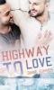 Highway to Love - Lucinda M. Hill