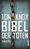Bibel der Toten - Tom Knox