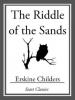 The Riddle of the Sands - Eskrine Childres