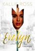 Evelyn: A Cupid Chronicles Novella (The Cupid Chronicles) - Kallie Ross