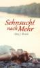 Sehnsucht nach Mehr - Amy J. Brown