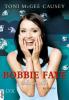 Bobbie Faye - Halb so wild - Toni Mcgee Causey