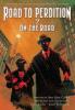 Road to Perdition 2: On the Road - Max Allan Collins