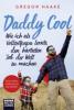 Daddy Cool - Gregor Haake