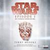 Star Wars(TM) - Episode I - Die dunkle Bedrohung, 2 MP3-CDs - Terry Brooks
