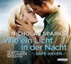 Safe Haven - Wie ein Licht in der Nacht, 6 Audio-CDs - Nicholas Sparks