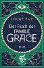 Der Fluch der Familie Grace - Laure Eve