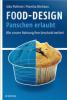 Food-Design: Panschen erlaubt - Udo Pollmer, Monika Niehaus
