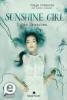 Sunshine Girl - Das Erwachen - Alyssa Sheinmel, Paige McKenzie