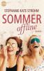 Sommer offline - Stephanie Kate Strohm