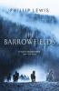 The Barrowfields - Phillip Lewis