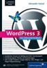 WordPress 3 - Das umfassende Handbuch, m. CD-ROM - Alexander Hetzel