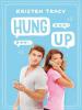 Hung Up - Kristen Tracy