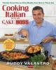 Cooking Italian with the Cake Boss - Buddy Valastro