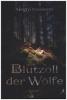 Blutzoll der Wölfe. Bd.1 - Alegra Cassano