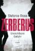 Zerberus - Unsichtbare Gefahr - Stefanie Ross