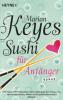 Sushi für Anfänger - Marian Keyes