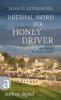 Dreimal Mord für Honey Driver - Jean G. Goodhind