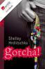 Gotcha! - Shelley Hrdlitschka