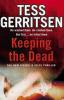 Keeping the Dead - Tess Gerritsen