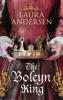 The Boleyn King - Laura Andersen