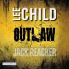 Outlaw (ungekürzt) - Lee Child