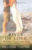 River of Love (The Bradens at Peaceful Harbor) - Melissa Foster