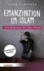 Emanzipation im Islam - Eine Abrechnung mit ihren Feinden - Sineb El Masrar