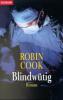 Blindwütig - Robin Cook