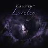 Loreley, 4 Audio-CDs - Kai Meyer