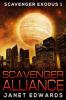 Scavenger Alliance (Scavenger Exodus, #1) - Janet Edwards