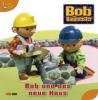 Bob, der Baumeister - Bob und das neue Haus - 