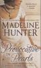 Provocative in Pearls - Madeline Hunter