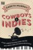 Cowboys & Indies - Gareth Murphy