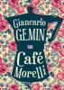 Café Morelli - Giancarlo R. Gemin