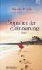 Sommer der Erinnerung - Sheila Walsh, Cindy Martinusen Coloma