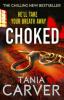 Choked - Tania Carver