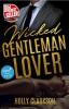 Wicked Gentleman Lover - Holly Clarkson