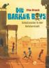 Die Barker Boys - Schatzsuche in der Geisterstadt - Elise Broach