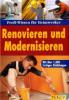Renovieren und Modernisieren - 