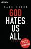 God hates us all - Hank Moody