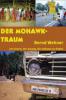 Der Mohawk-Traum - Bernd Wehner