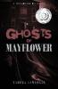 Ghosts of Mayflower - Tamera Lawrence